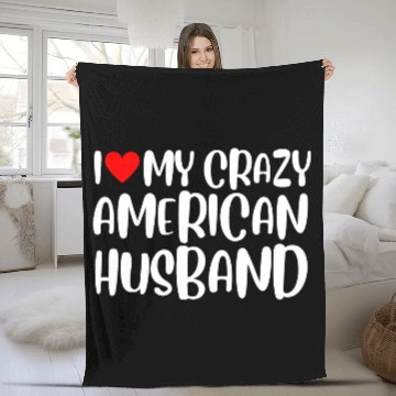 Discover I Love My Crazy American Husband, Married Couple Fleece Blankets
