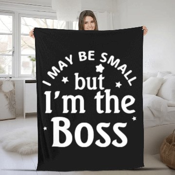 Discover i may be small but im the boss Fleece Blankets
