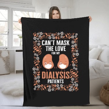 Discover Dialysis Nurse Fleece Blankets, Can't Mask The Love For My
