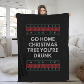 Discover Go Home Christmas Tree Youre Drunk Xmas Beer Lover Fleece Blankets