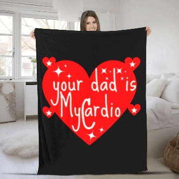 Discover your dad is my cardio, Valentine's day gift Fleece Blankets