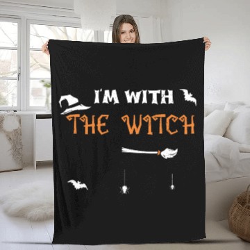 Discover I'm With The Witch - Halloween Fleece Blankets