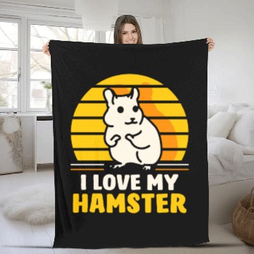 Discover I Love My Hamster Cute Owner Animal Pet Fleece Blankets