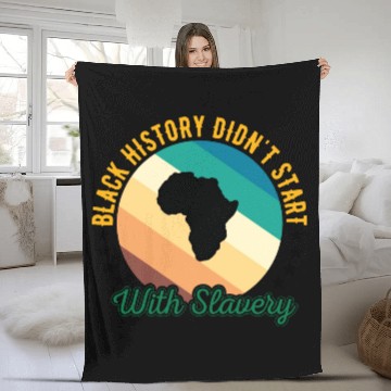 Discover Black history didn't Start with slavery for black Fleece Blankets