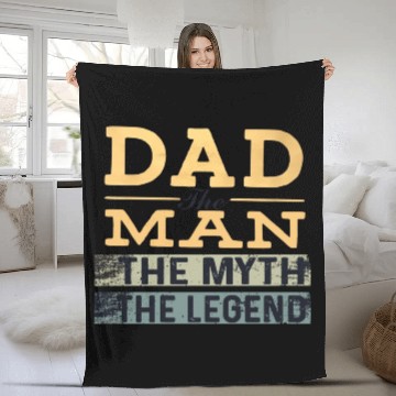 Discover Dad The Man The Myth The Legend Fleece Blankets