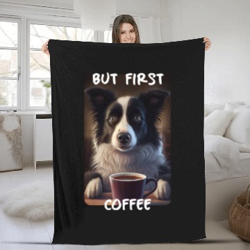 Discover Border Collie - But First Coffee (en) 2 Fleece Blankets