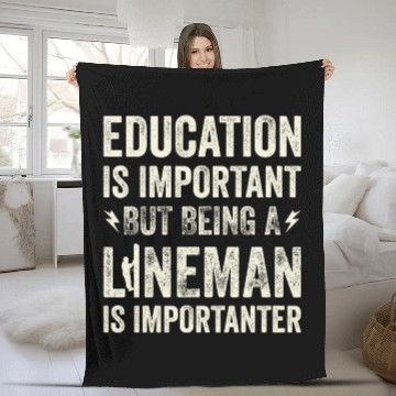 Discover Electrical Lineman Pun Education Is Important Fleece Blankets