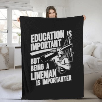 Discover Electrical Lineman Pun Education Is Important Fleece Blankets