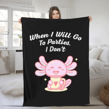 Discover When I Will Go To Parties I Dont Nerd Introvert We Fleece Blankets