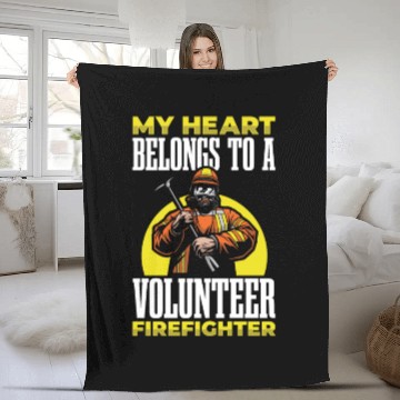 Discover My Heart belongs a Volunteer Firefighter Fleece Blankets