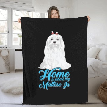 Discover Maltese My Home's Where My Maltese Is Fleece Blankets