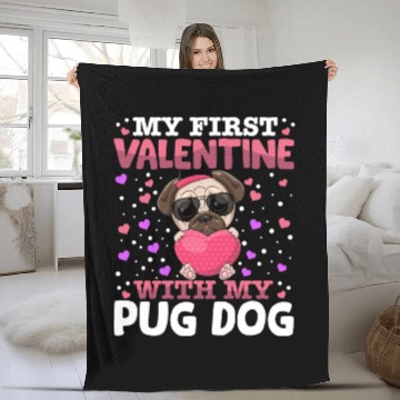 Discover My First Valentine With My Pug Dog Animal Heart Fleece Blankets