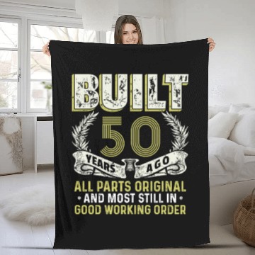 Discover Built 50 Years Ago-Live Legend 50th Birthday Gift Fleece Blankets
