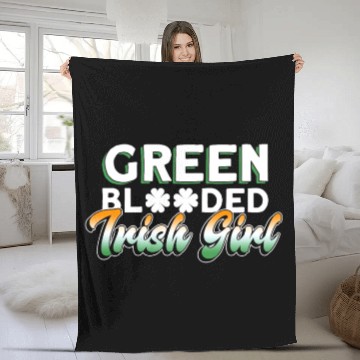 Discover Green Blooded Irish Girl - St Patricks Day Irish Fleece Blankets