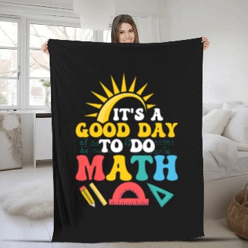 Discover It's A Good Day To Do Math. Education Teacher Fleece Blankets