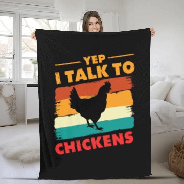 Discover Yep I Talk To Chickens - Funny Chicken Farmer Fleece Blankets