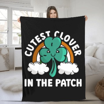 Discover Cutest Clover In The Patch - St Patricks Day Irish Fleece Blankets