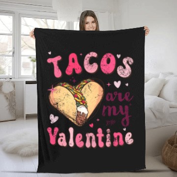 Discover Groovy Tacos Are My Valentine Fleece Blankets