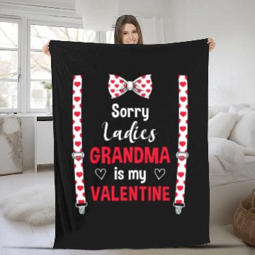Discover Sorry Ladies Grandma Is My Valentine Grandkid Fleece Blankets