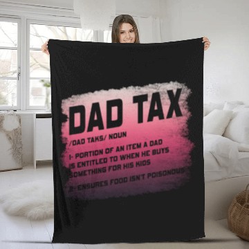 Discover Vintage Dad Tax Definition Men Funny Father's Day Fleece Blankets