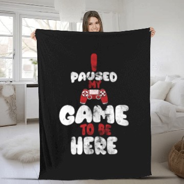 Discover I Paused My Game To Be Here Mens Kids Boys Fleece Blankets