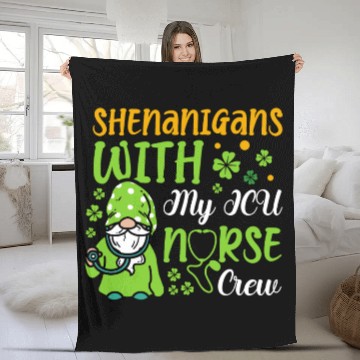 Discover Shenanigans With My ICU Nurse Crew Saint Fleece Blankets