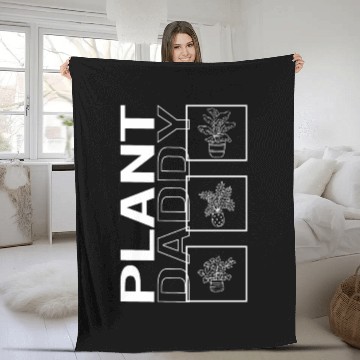 Discover Plant Daddy, Garden Plant Gardening Lover Fleece Blankets