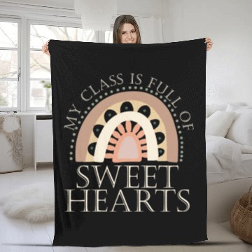 Discover My Class Is Full Of Sweethearts Fleece Blankets