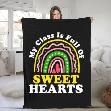 Discover My Class Is Full Of Sweethearts Fleece Blankets