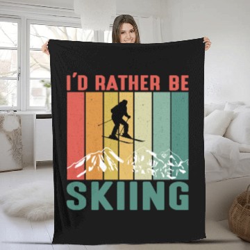 Discover I'd Rather Be Skiing Fleece Blankets