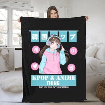 Discover It's a Kpop & Anime Thing You Wouldn't Understand Fleece Blankets