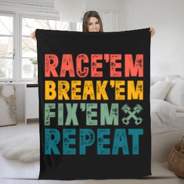 Discover Race Em Break Em Fix Em Repeat Retro Vintage Fleece Blankets