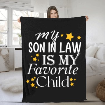 Discover my son in law is my favorite child Fleece Blankets