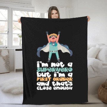 Discover Back To School Superhero First Grader Fleece Blankets