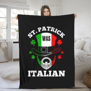 Discover St Patrick was Italian St Patrick's Day Ireland Fleece Blankets