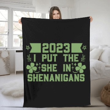 Discover I put the She in Shenanigans St Patrick's Day Fleece Blankets