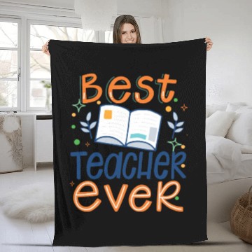 Discover Best Teacher Ever, Teachers Day, Teacher Appreciat Fleece Blankets