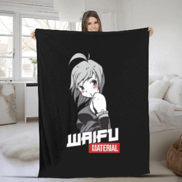 Discover Waifu Material - Anime Manga Wife Fleece Blankets