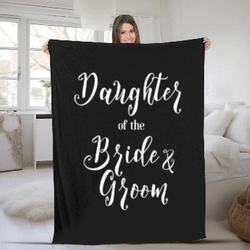 Discover Daughter of the Bride and Groom Fleece Blankets