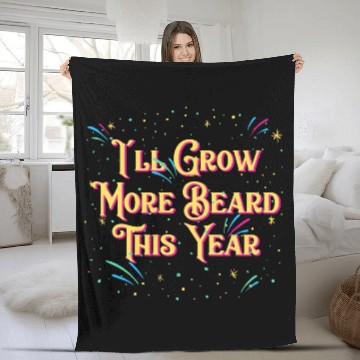 Discover Ill Grow More Beard Funny Dad Humor Daddy Happy Ne Fleece Blankets