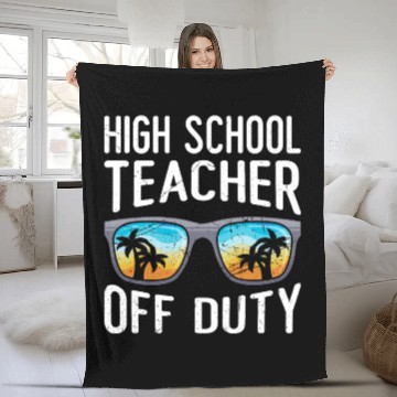 Discover High school teacher off duty vacation teacher Fleece Blankets
