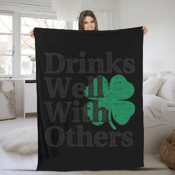 Discover Drinks Well With Others St Patricks Day Fleece Blankets