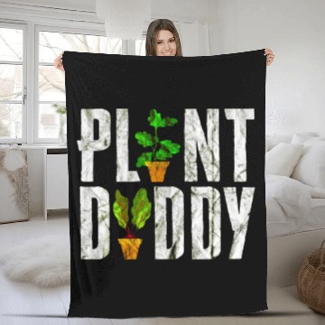 Discover Plant Daddy Funny Gardener Fleece Blankets