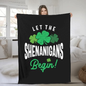 Discover Let The Shenanigans Begin St Patricks Day Fleece Blankets
