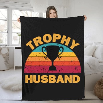 Discover Trophy Husband | Funny Dad Joke Humor Fleece Blankets