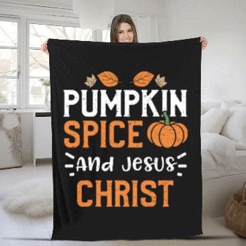Discover Pumpkin Spice And Jesus Christ Fleece Blankets