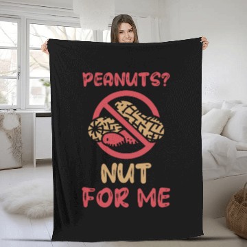Discover Peanuts? Not For Me Peanut Allergic Peanut Allergy Fleece Blankets