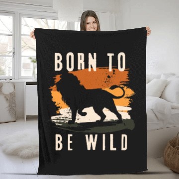 Discover Born to be wild Lion Animal Fleece Blankets