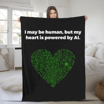 Discover I may be human but my heart is powered by AI Fleece Blankets