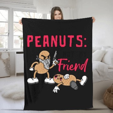 Discover Peanuts Not My Friend Peanut Allergic Fleece Blankets